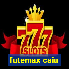 futemax caiu